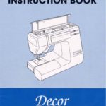 Janome 5018 Decor Excel Sewing Machine Instruction Manual