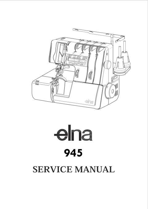 Elna 945 Pro Serger Sewing Machine Service Manual-Parts