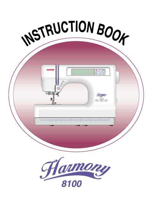 Janome 8100 Harmony Sewing Machine Instruction Manual