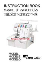 Janome 744D MyLock Sewing Machine Instruction Manual