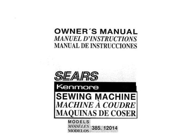 Kenmore 385.12014 - 385.12014590 Sewing Machine Manual