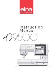 Elna e9500 Sewing Machine Instruction Manual