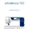 Elna 760 eXcellence Sewing Machine Service-Parts Manual