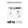 Elna 1010 Sewing Machine Service-Parts Manual