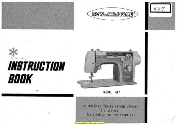 New Home 447 Sewing Machine Instruction Manual