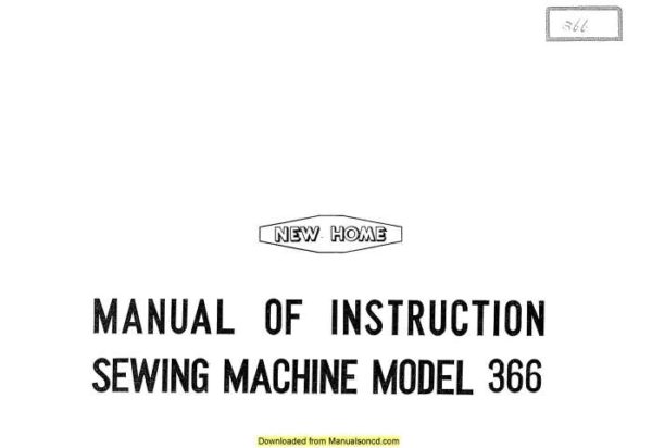 New Home 366 Sewing Machine Instruction Manual