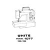 White 1077-1088-1099 Sewing Machine Instruction Manual