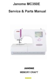 Janome 350E Memory Craft Sewing Machine Service-Parts Manual