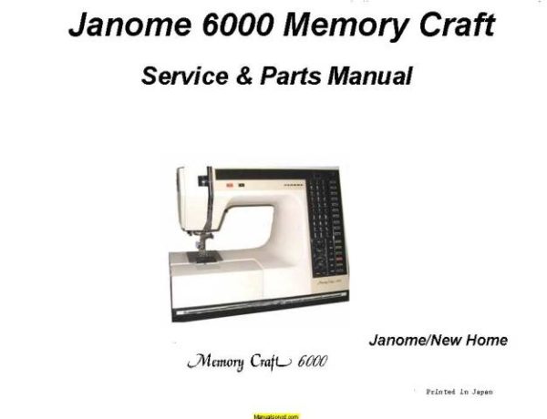 Janome 6000 Memory Craft Sewing Machine Service-Parts Manual