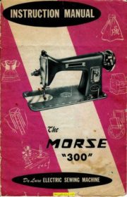 Morse 300 Sewing Machine Instruction Manual