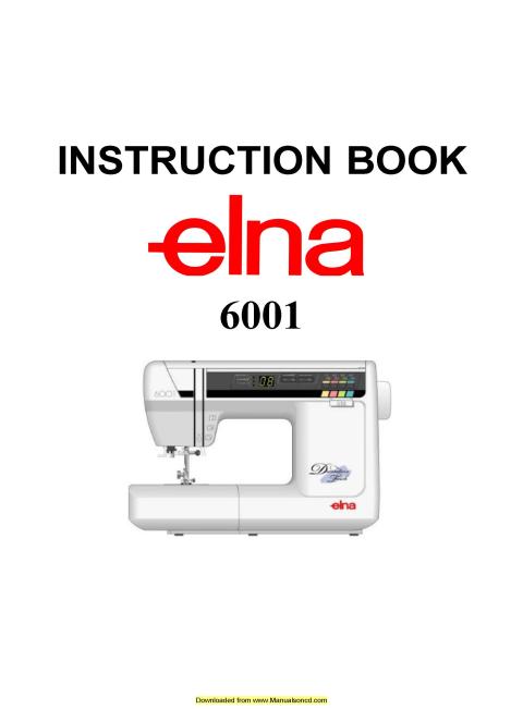 Elna 6001 Sewing Machine Instruction Manual