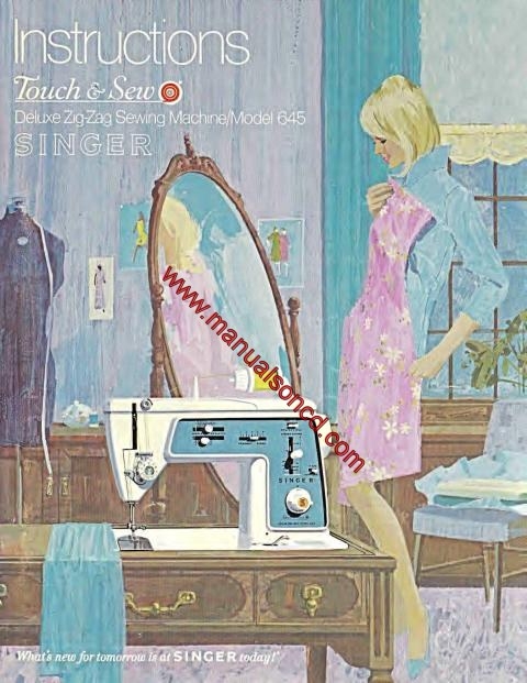 Singer 645 Deluxe Zigzag Sewing Machine Instruction Manual