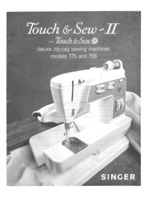 Singer 755 & 775 Sewing Machine Manual Touch & Sew