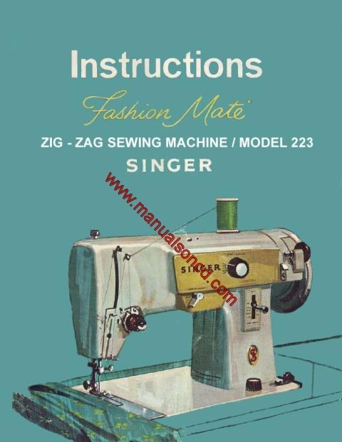 Singer 223 Sewing Machine Instruction Manual