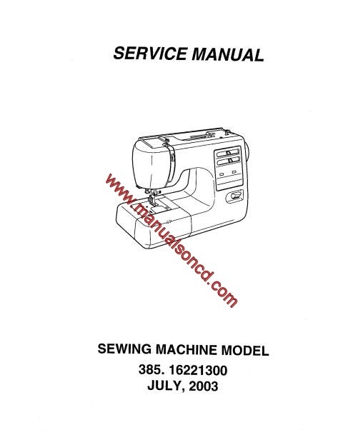Kenmore Model 385.16221300 Sewing Machine Service Manual