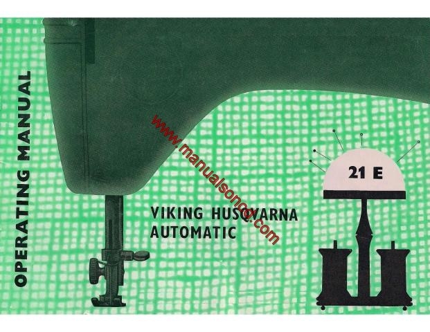 Viking Husqvarna 21E Sewing Machine Instruction Manual
