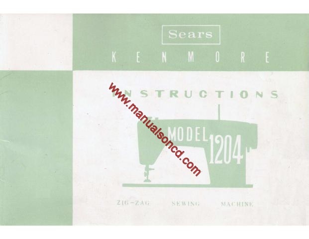 Kenmore 1204 Sewing Machine Instruction Manual 148.1204