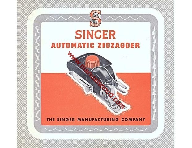 Singer 15 201 221 301 1200 Automatic Zigzagger Sewing Machine Manual