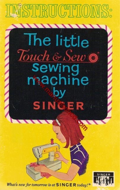 Singer Little Touch And Sew Sewing Machine Manual