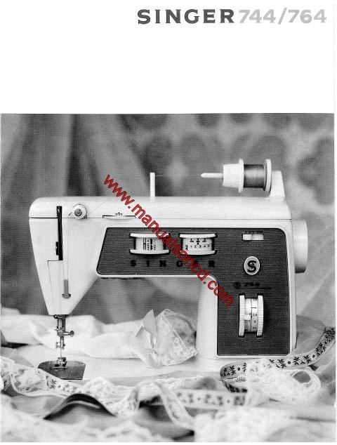 Singer 744 Sewing Machine Instruction Manual