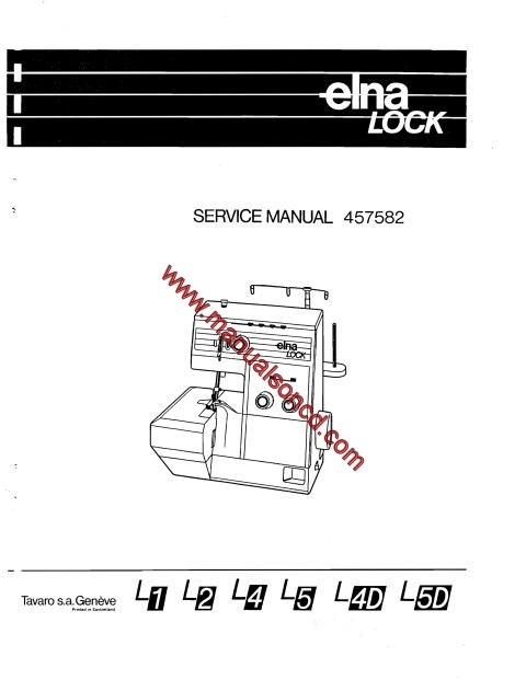 Elna Lock Serger Service Manual L1, L2, L4, L5, L4D, L5D