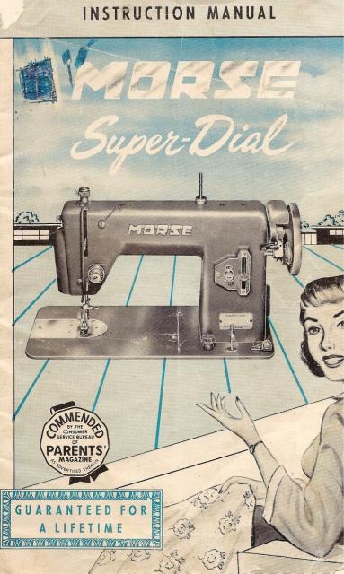 Morse Super Dial Sewing Machine Instruction Manual