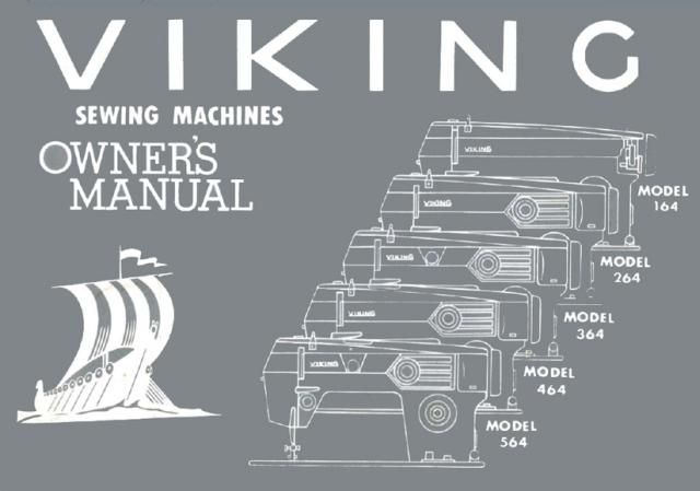 Viking 164, 264, 364, 464, 564 Sewing Machine Manual