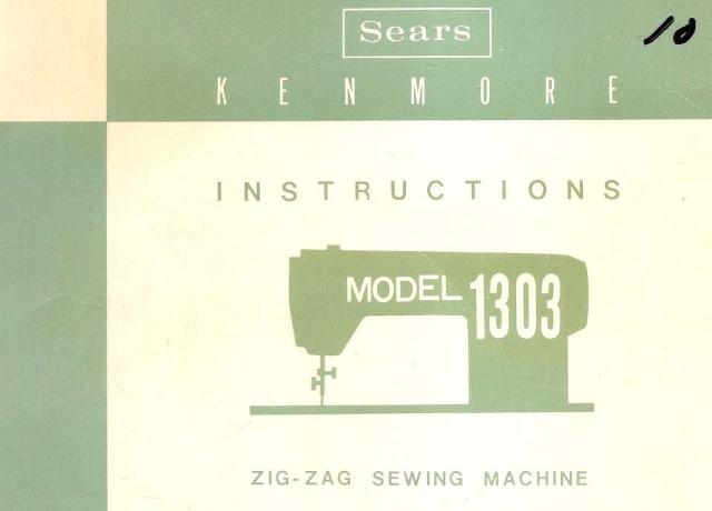 Kenmore 158.1303 Sewing Machine Instruction Manual