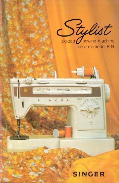 Singer 834 Sewing Machine Instruction Manual