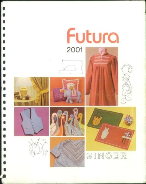 Singer 2001 Futura Sewing Machine Instruction Manual