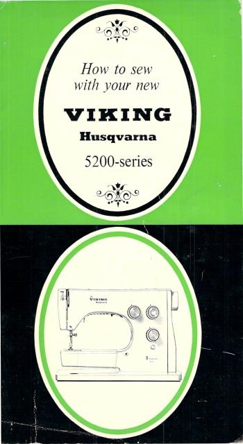 Viking 5200 Sewing Machine Instruction Manual