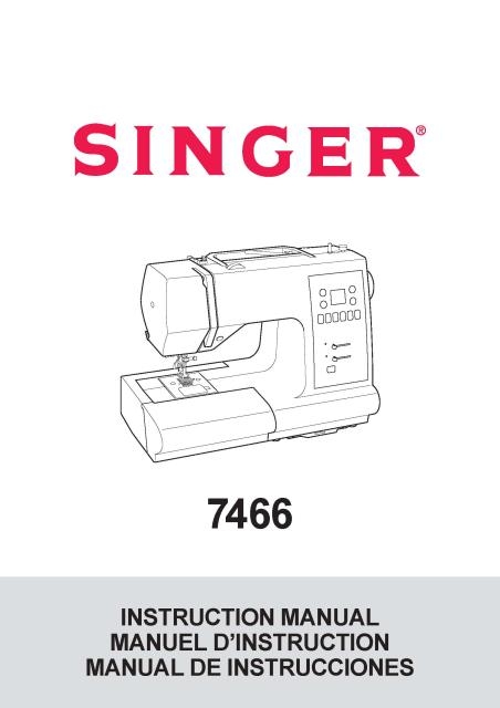 Singer 7466 Sewing Machine Instruction Manual