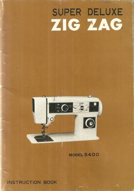 Super Deluxe Zig Zag Sewing Machine Manual - Ruby Lane