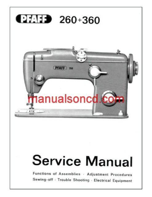 Pfaff 260-360 Sewing Machine Service Manual