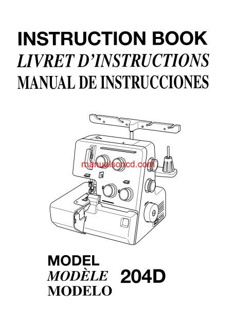 Janome 204D Serger Sewing Machine Instruction Manual