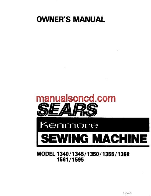 Kenmore 158.1350 - 1561 - 1595 Sewing Machine Manual