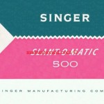 Singer 500 SLANT-O-MATIC Sewing Machine Manual