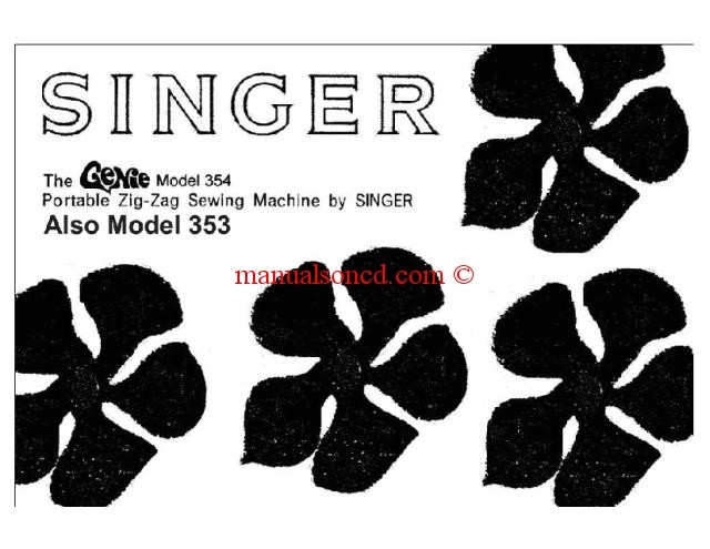 Singer 353 - 354 Genie Sewing Machine Instruction Manual