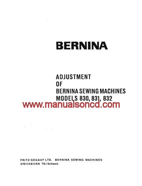 Bernina 830, 831, 832 Sewing Machine Adjusters Manual